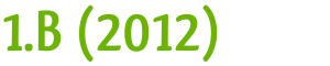 1.B (2012)