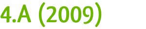 4.A (2009)